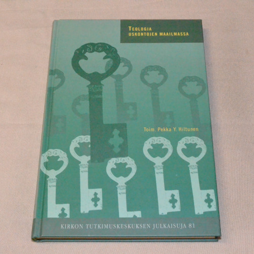 Pekka Y. Hiltunen (toim.) Teologia uskontojen maailmassa